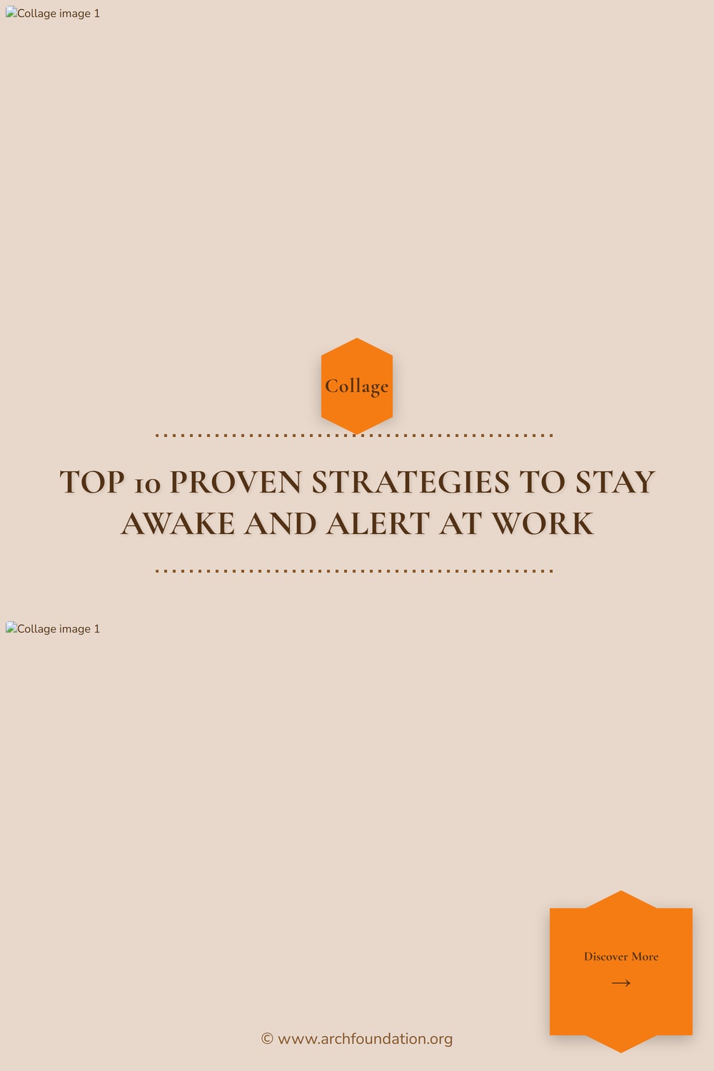 Collage for Top 10 Proven Strategies to Stay Awake and Alert at Work