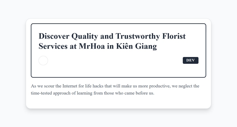 Quality Florist in Kiên Giang