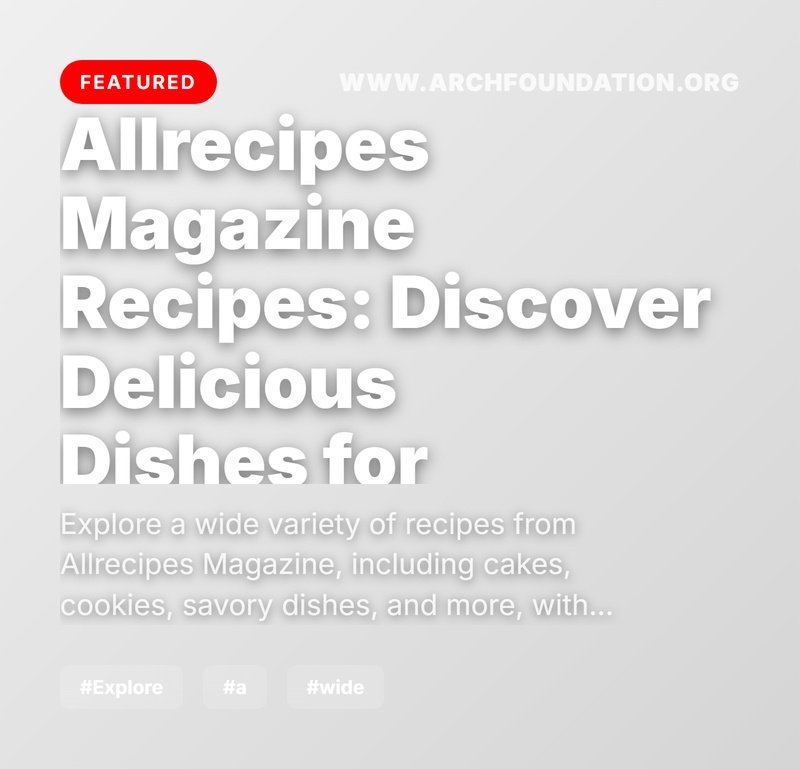 Allrecipes Magazine Recipes Collection