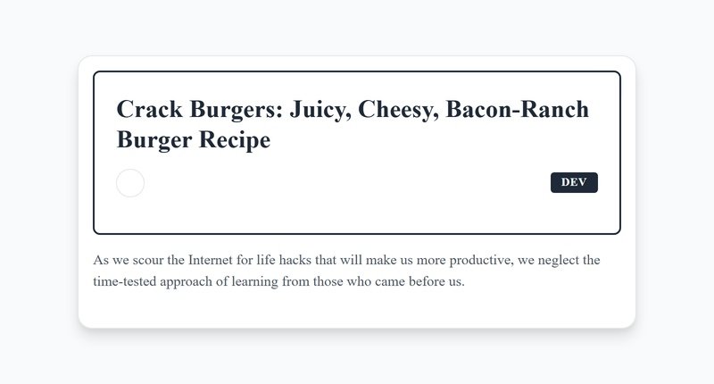 Ultimate Crack Burgers Recipe