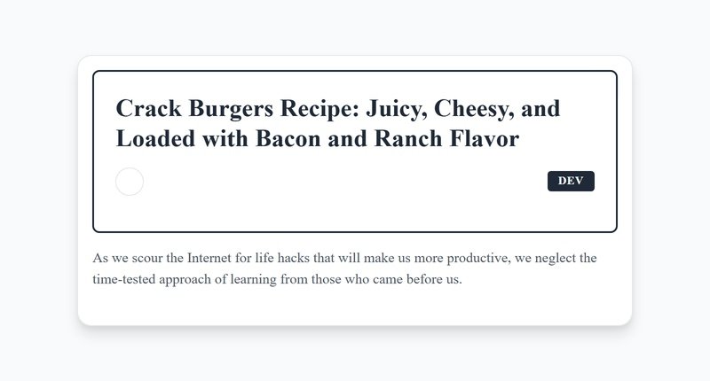 Irresistible Crack Burgers