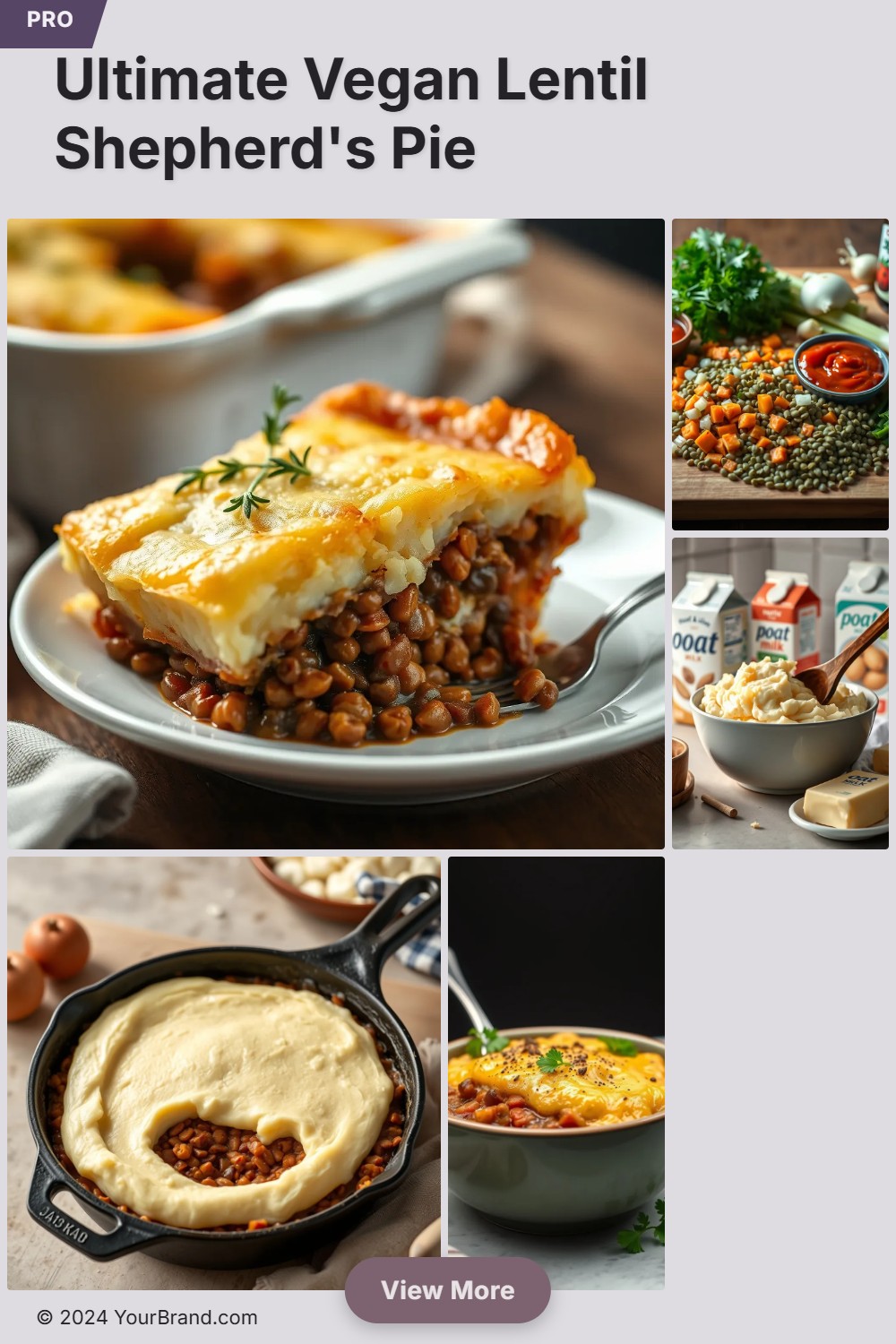 Ultimate Vegan Lentil Shepherd's Pie